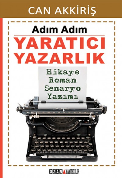 Adım Adım Yaratıcı Yazarlık