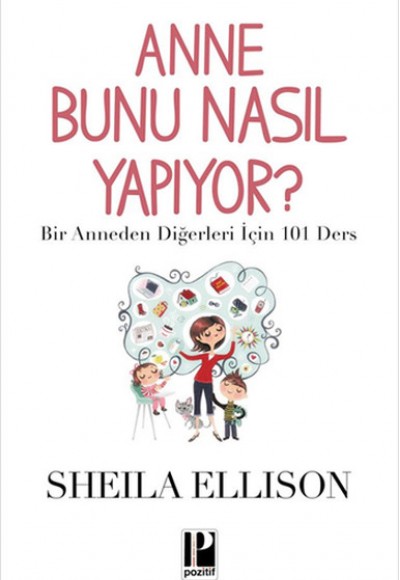 Anne Bunu Nasıl Yapıyor?