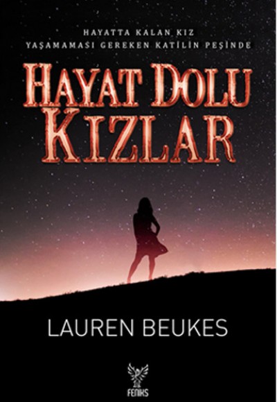 Hayat Dolu Kızlar