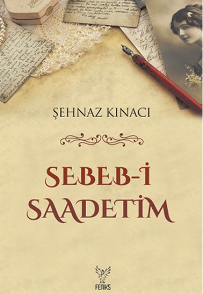 Sebeb-i Saadetim