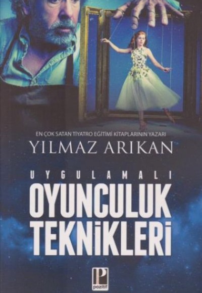 Uygulamalı Oyunculuk Teknikleri