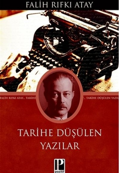 Tarihe Düşülen Yazılar