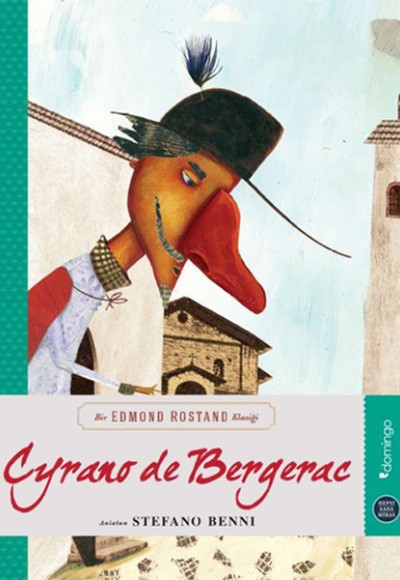 Hepsi Sana Miras Serisi 04 - Cyrano De Bergerac