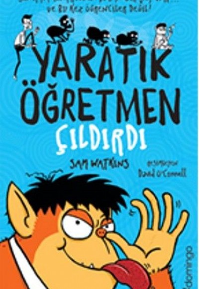 Yaratık Öğretmen Çıldırdı