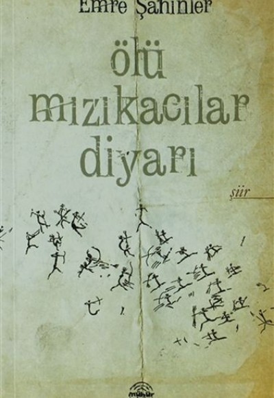 Ölü Mızıkacılar Diyarı