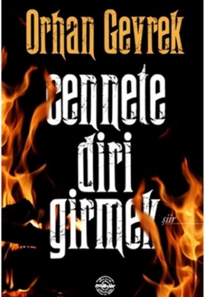 Cennete Diri Girmek