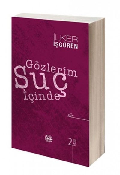 Gözlerim Suç İçinde