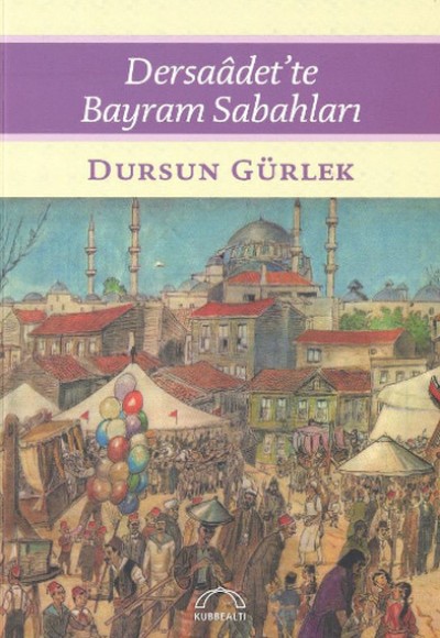 Dersadet’te Bayram Sabahları