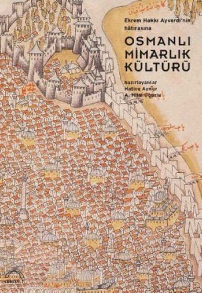 Osmanlı Mimarlık Kültürü