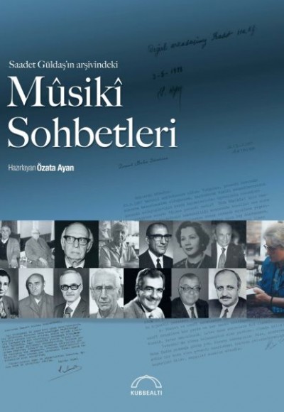 Saadet Güldaş’ın Arşivindeki Musiki Sohbetleri