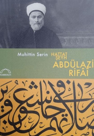 Hattat Şeyh Abdülaziz Rifai Hattat Şeyh Abdülaziz Rifai