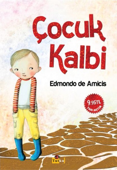 Çocuk Kalbi (Tam Metin)