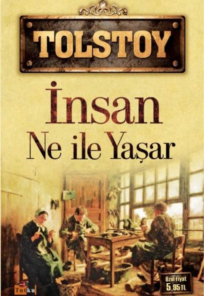 İnsan Ne ile Yaşar