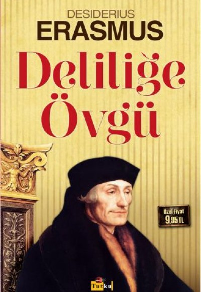 Deliliğe Övgü