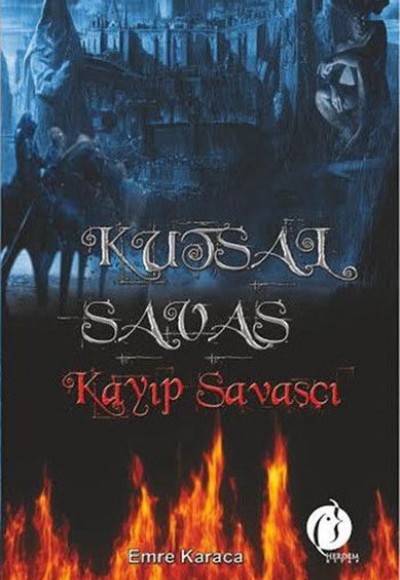 Kutsal Savaş - Kayıp Savaşçı