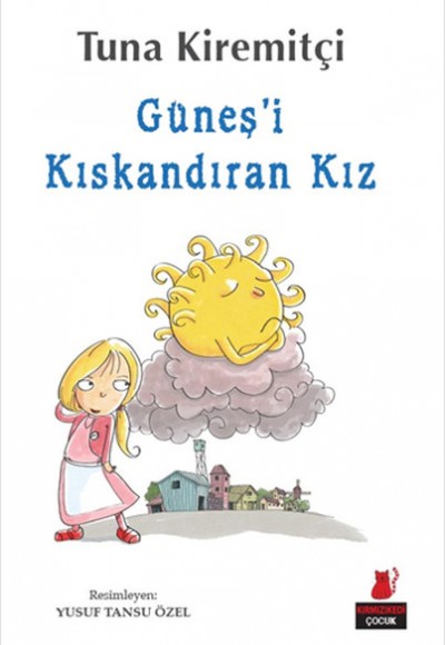 Güneş’i Kıskandıran Kız
