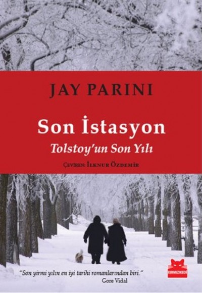 Son İstasyon  Tolstoy'un Son Yılı