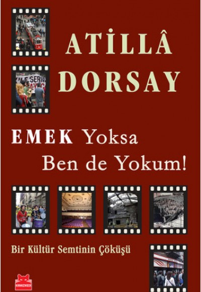 Emek Yoksa Ben de Yokum!