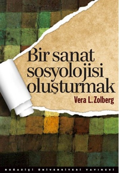 Bir Sanat Sosyolojisi Oluşturmak