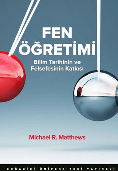 Fen Öğretimi Bilim Tarihinin Ve Felsefesinin Katkısı