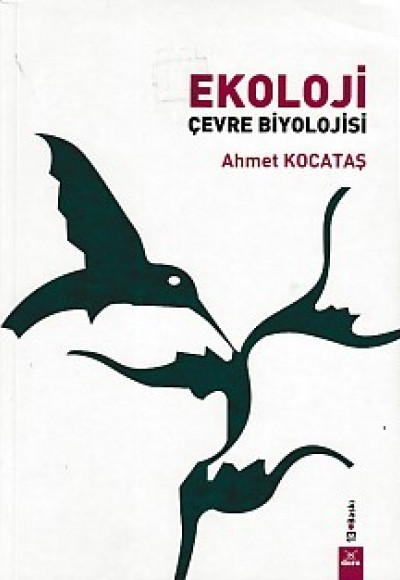 Ekoloji  Çevre Biyolojisi