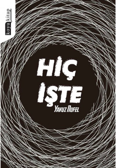 Hiç İşte