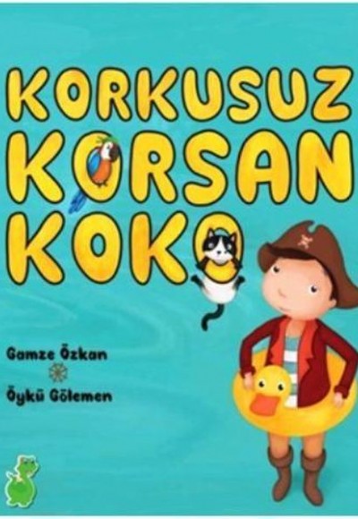 Korkusuz Korsan - Koko