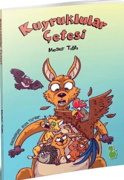 Kuyruklular Çetesi