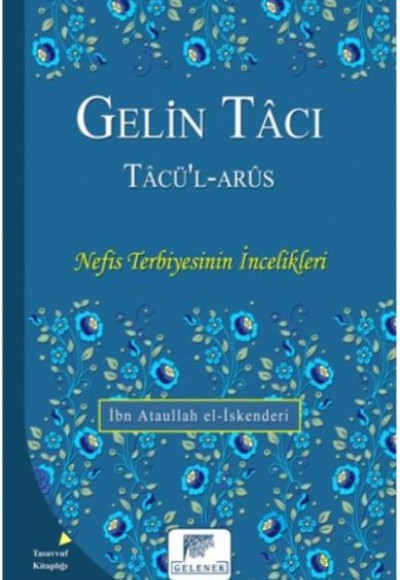 Gelin Tacı Tacül Arus