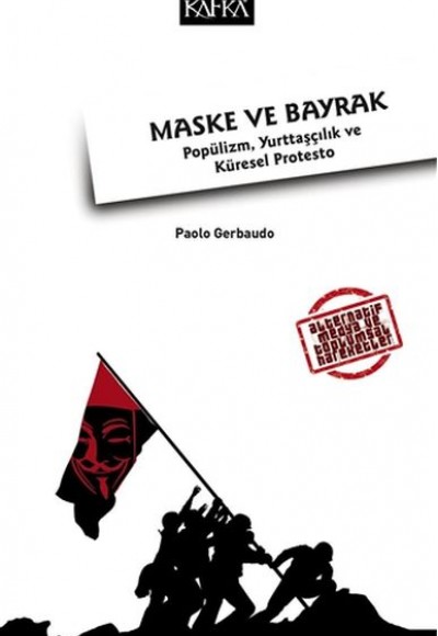 Maske ve Bayrak: Popülizm, Yurttaşçılık ve Küresel Protesto