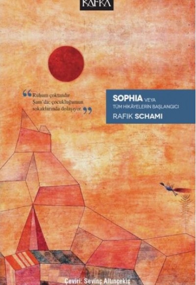 Sophia Veya Tüm Hikâyelerin Başlangıcı