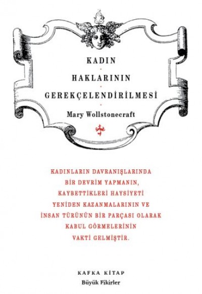 Kadın Haklarının Gerekçelendirilmesi - Büyük Fikirler Dizisi 17