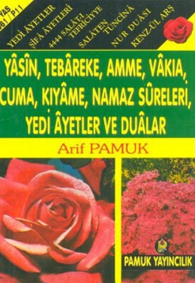 Yasin, Tebareke Amme, Vakia, Cuma, Kıyame, Namaz Sureleri, Yedi Ayetler ve Dualar (Yas-061/P11) Mini