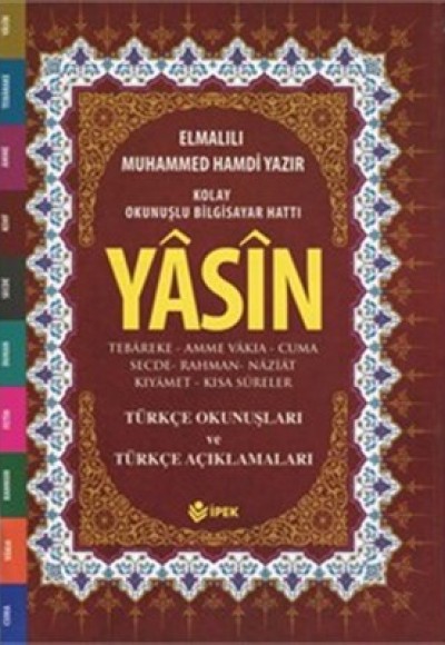 Yasin, Tebareke, Amme Türkçe Okunuş ve Mealleri (Cami Boy, Fihristli, Renkli )