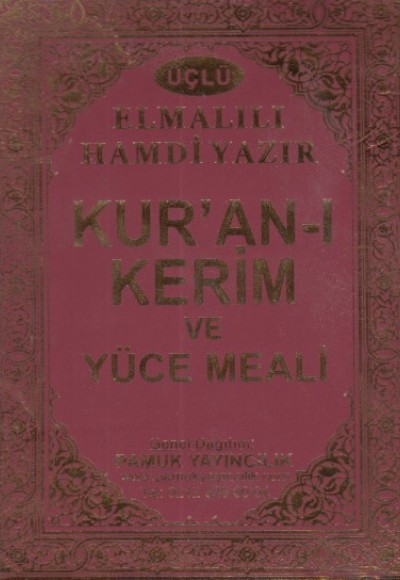 Kur'an-ı Kerim ve Yüce Meali Çanta Boy (Üçllü 011)