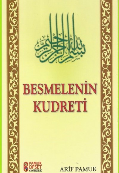 Besmelenin Kudreti