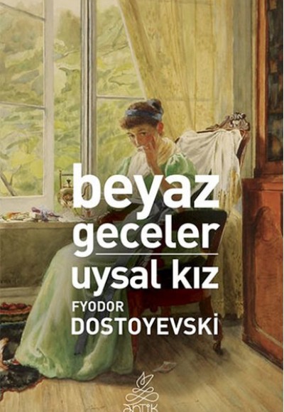 Beyaz Geceler-Uysal Kız