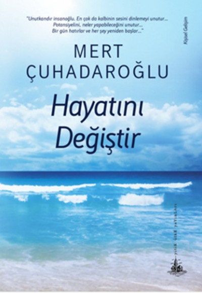 Hayatını Değiştir