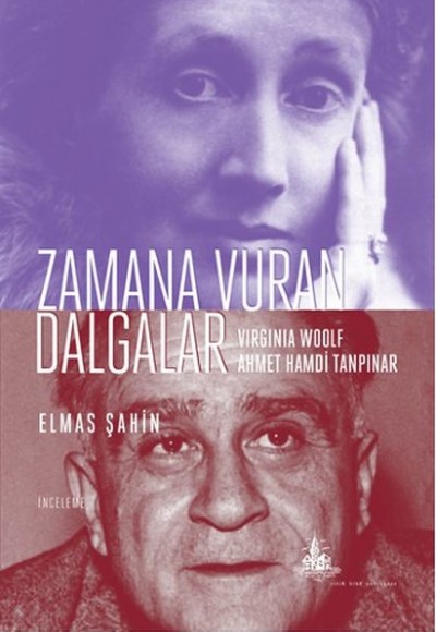Zamana Vuran Dalgalar - Virginia Woolf Ahmet Hamdi Tanpınar
