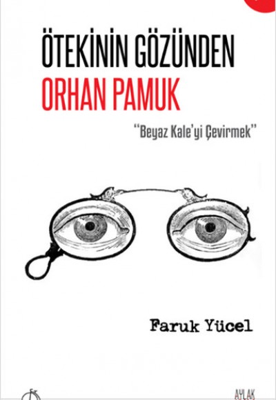 Ötekinin Gözünden Orhan Pamuk