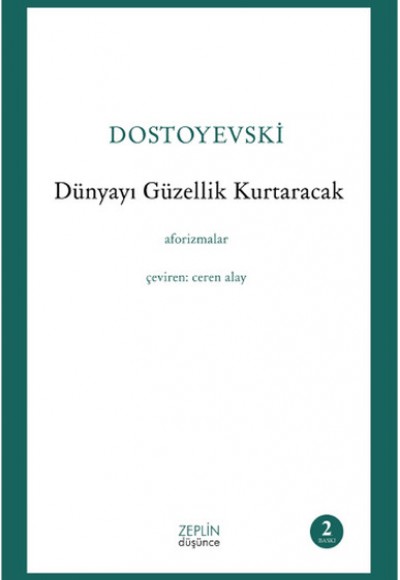 Dünyayı Güzellik Kurtaracak