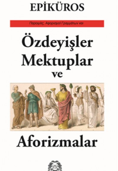 Özdeyişler, Mektuplar ve Aforizmalar