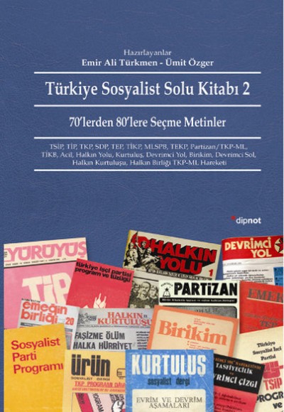 Türkiye Sosyalist Solu Kitabı -2  70'lerden 80'lere Seçme Metinler