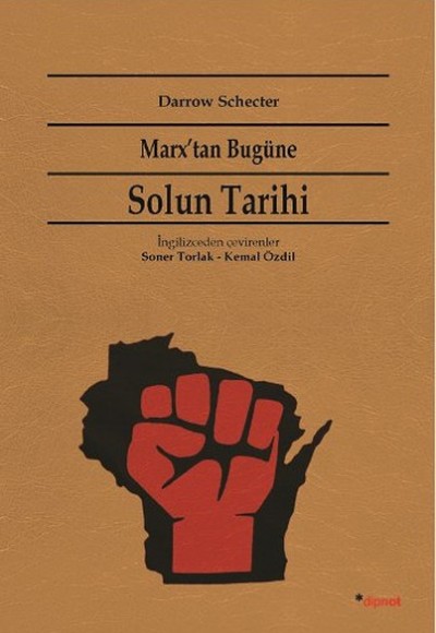 Marx'tan Bugüne Solun Tarihi