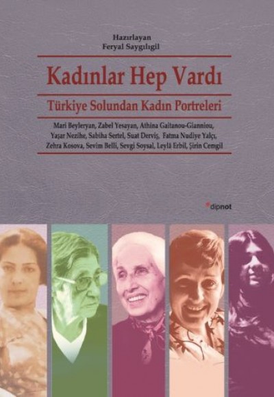 Kadınlar Hep Vardı