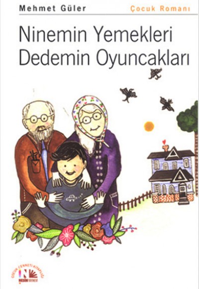 Ninemin Yemekleri Dedemin Oyuncakları