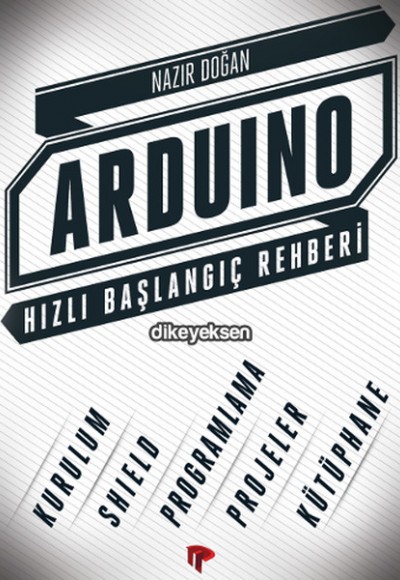 Arduino Hızlı Başlangıç Rehberi