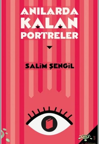 Anılarda Kalan Portreler