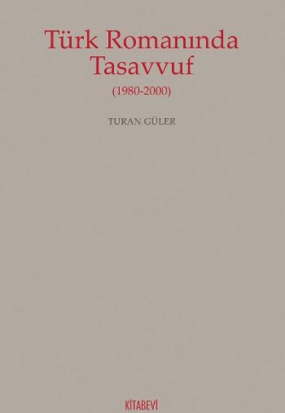 Türk Romanında Tasavvuf