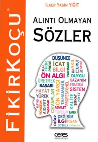 Alıntı Olmayan Sözler / Fikir Koçu